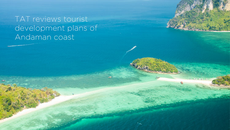 TAT reviews tourist development plans of Andaman coast